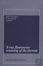 X-Ray Fluorescent Scanning Of The Thyroid