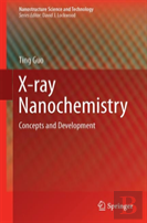X-Ray Nanochemistry