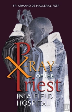 Bertrand.pt - X-Ray Of The Priest In A Field Hospital