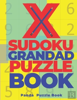 Bertrand.pt - X Sudoku Grandad Puzzle Book: 200 Mind T