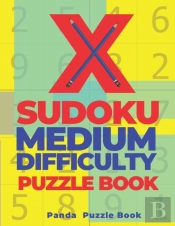 X Sudoku Medium Difficulty Puzzle Book