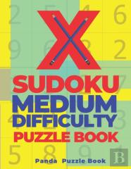 X Sudoku Medium Difficulty Puzzle Book
