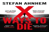 X Ways To Die