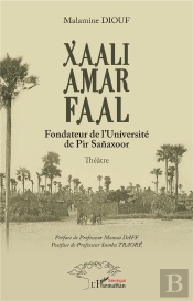 Xaali Amar Faal - Fondateur De L'Universite De Pir Sanaxoor