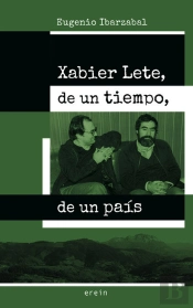 Xabier Lete, De Un Tiempo, De Un País