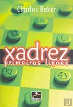 Bertrand.pt - Xadrez - Primeiras Lições