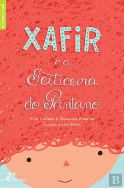 Bertrand.pt - Xafir e a Feiticeira do Pântano