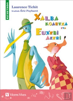 Bertrand.pt - Xalba Koartza Eta Euxebi Azeri (Eltzetxoa)