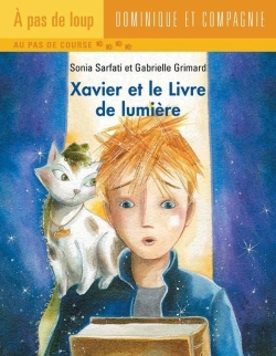 Bertrand.pt - Xavier Et Le Livre De Lumière