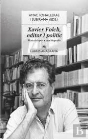 Xavier Folch, Editor I Politic