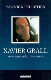 Xavier Grall : Immemoriales Demeures