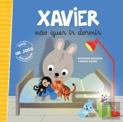 Xavier Não Quer Ir Dormir