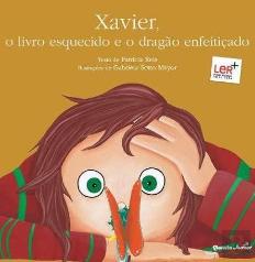 Xavier, o livro esquecido e o dragão enfeitiçado