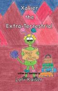 Xavier The Extra-Terrestrial