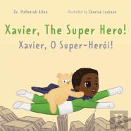Xavier, The Superhero