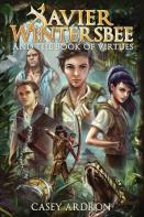 Xavier Wintersbee And The Book Of Virtues