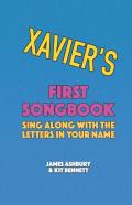 Xavier'S First Songbook