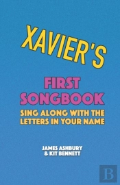 Xavier'S First Songbook