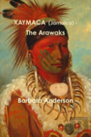 Xaymaca (Jamaica) - The Arawaks