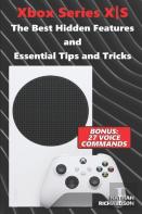 Xbox Series Xã‡Â‚¬S - The Best Hidden Features And Essential Tips And Tricks (Bonus