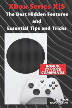 Bertrand.pt - Xbox Series Xã‡Â‚¬S - The Best Hidden Features And Essential Tips And Tricks (Bonus