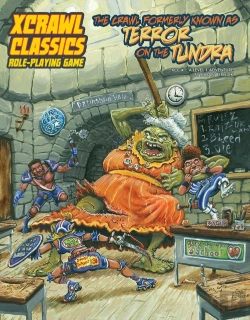 Bertrand.pt - Xcrawl Classics #1: The Crawl Formerly Known As Terror On The Tundra