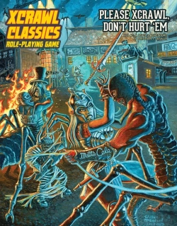 Bertrand.pt - Xcrawl Classics #3: Please Xcrawl! Donâ€™T Hurt Â€˜Em