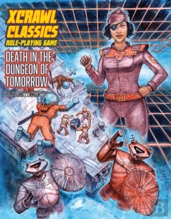 Bertrand.pt - Xcrawl Classics #4: Death In The Dungeon Of Tomorrow