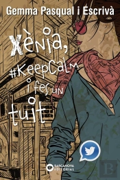 Xènia, #Keepcalm I Fes Un Tuit