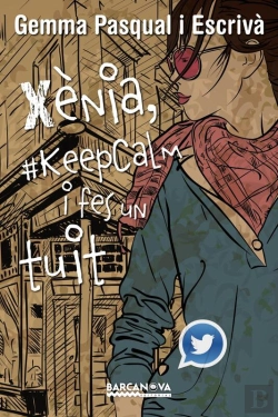 Bertrand.pt - Xènia, #Keepcalm I Fes Un Tuit