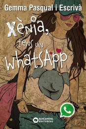 Xènia, Tens Un Whatsapp