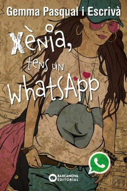 Bertrand.pt - Xènia, Tens Un Whatsapp