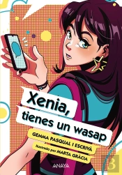 Xenia Tienes Un Wasap