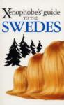 Xenophobe'S Guide To The Swedes