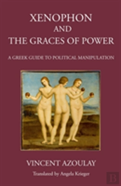 Bertrand.pt - Xenophon And The Graces Of Power