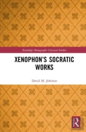 Xenophonâ€™S Socratic Works