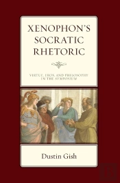 Xenophon'S Socratic Rhetoric