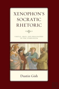 Bertrand.pt - Xenophon'S Socratic Rhetoric