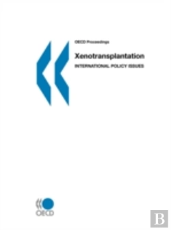 Bertrand.pt - Xenotransplantation: International Policy Issues