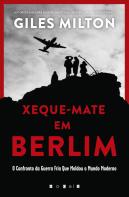 Xeque-Mate em Berlim