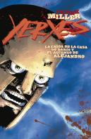 Xerxes. La Caída De La Casa De Darío Y El Ascenso De Alejandro 2