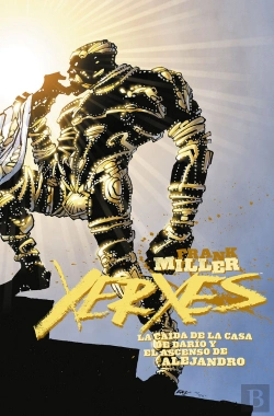 Bertrand.pt - Xerxes. La Caída De La Casa De Darío Y El Ascenso De Alejandro 3