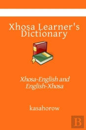 Xhosa Learner'S Dictionary