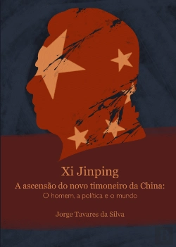 Bertrand.pt - Xi Jinping – A Ascensão do Novo Timoneiro da China