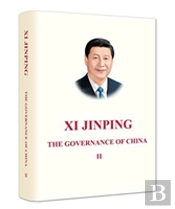 Xi Jinping: The Governance Of China Ii