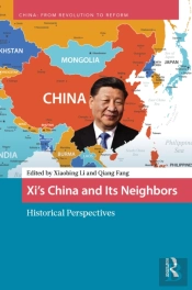 Xiâ€™S China And Its Neighbors