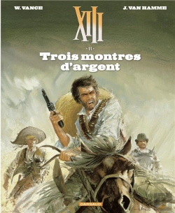 Bertrand.pt - Xiii Tome 11 : Trois Montres D'Argent