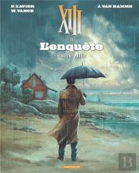 Xiii Tome 13 : L'Enquête Tome 2