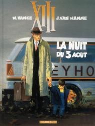Xiii Tome 7 : La Nuit Du 3 Août