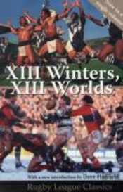 Xiii Winters, Xiii Worlds